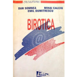 Birotica (Ed. Tehnica)