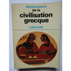 DICTIONNAIRE DE LA CIVILISATION GRECQUE - RACHET