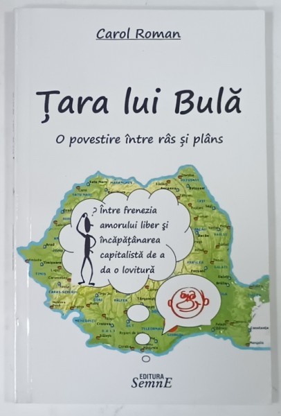 TARA LUI BULA , O POVESTIRE INTRE RAS SI PLANS de CAROL ROMAN , 2009 ...