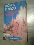 Michel Zevaco - Comoara Faustei (ciclul Pardaillan), (Editura Anvima, 1993)