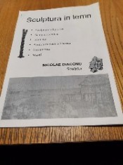 NICOLAE DIACONU Sculptor - Sculptura in Lemn - Catalog - 20 p.