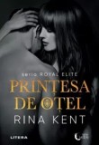 Cumpara ieftin Printesa de otel. Seria Royal Elite/Rina Kent