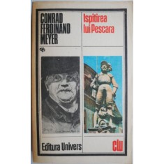 Ispitirea lui Pescara &ndash; Conrad Ferdinand Meyer