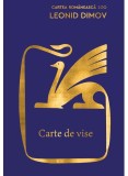 Carte De Vise, Leonid Dimov - Editura Art