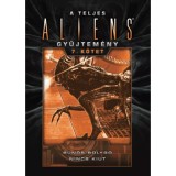 A teljes Aliens-gyűjtem&eacute;ny 7. k&ouml;tet - D&iacute;szkiad&aacute;s - (K&uuml;l&ouml;nleges kiad&aacute;s) - Stephani Danelle Perry