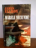 James Ellroy &ndash; Marele niciunde, Polirom