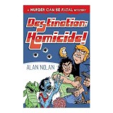 Destination: Homicide!
