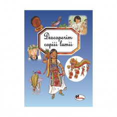 Descoperim copiii lumii - Hardcover - Émilie Beaumont, Marie-Renée Guilloret - Aramis