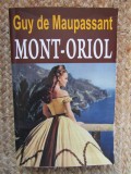 MONT-ORIOL-GUY DE MAUPASSANT