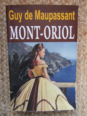 MONT-ORIOL-GUY DE MAUPASSANT foto