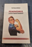 Feminismul si noua ordine mondiala Henry Makow