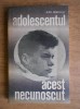 Jean Rousselet - Adolescentul, acest necunoscut