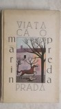 Marin Preda - Viata ca o prada