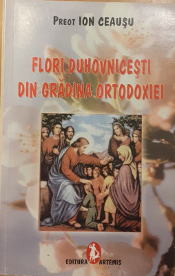 Flori duhovnicesti din gradina ortodoxiei foto