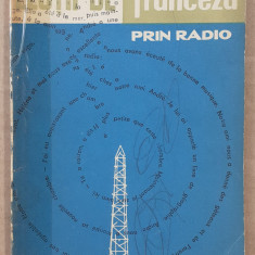 (C525) LECTII DE LIMBA FRANCEZA PRIN RADIO