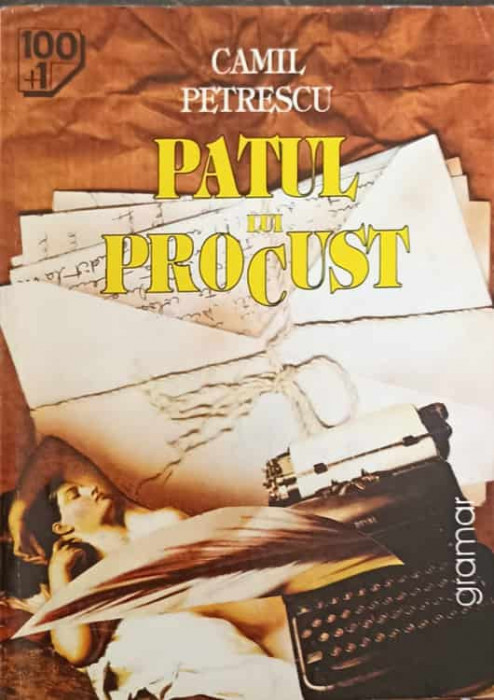 PATUL LUI PROCUST-CAMIL PETRESCU