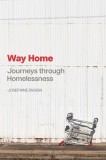 Way Home: Journeys Through Homelessness