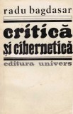Radu Bagdasar - Critica si cibernetica - 128652