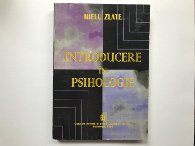 Introducere in psihologie - Mielu Zlate foto