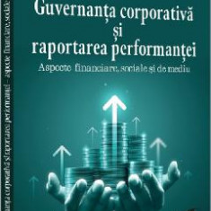 Guvernanta corporativa si raportarea performantei - Pompei Mititean