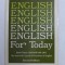 ENGLISH FOR TODAY - BOOK THREE - THE WAY WE LIVE by WILLIAM R. SLAGER , 1973
