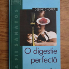 Deepak Chopra - O digestie perfecta
