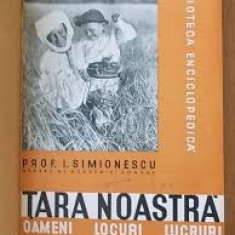 TARA NOASTRA OAMENI LOCURI LUCRURI - PROF. I. SIMIONESCU