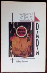 (VALERIU) VALERY OISTEANU - ZEN DADA: MEDITATIONS FOR THE THIRD MILLENIUM (1999) foto