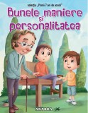 Bunele maniere si personalitatea | Nandika Chand, Anteea