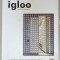 IGLOO , REVISTA DE HABITAT SI ARHITECTURA , nr. 90 , 2009