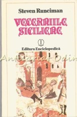 Vecerniile Siciliene - Steven Runciman foto