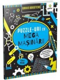Cumpara ieftin Puzzle-uri cu mega masinarii. Activitati pentru dezvoltarea abilitatilor de rezolvare a problemelor/Vicky Barker