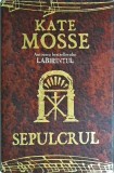 Kate Mosse - Sepulcrul