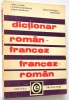 Dictionar roman francez / francez-roman