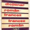 Dictionar roman francez / francez-roman
