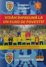 Program de meci Romania v Bulgaria &amp;amp; Romania v Liechtenstein Meci amical 4.6.2024 &amp;amp; 7.6.2024 foto