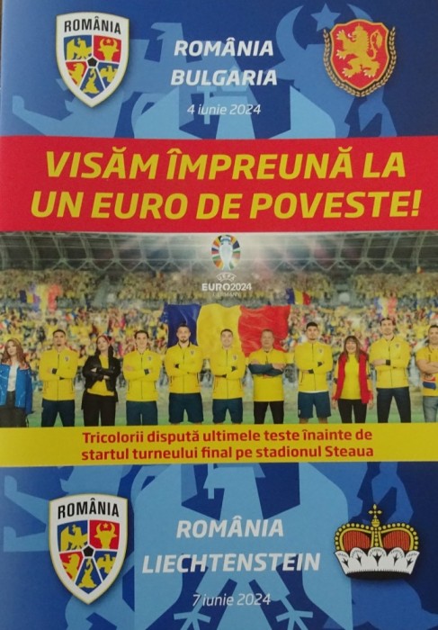 Program de meci Romania v Bulgaria &amp; Romania v Liechtenstein Meci amical 4.6.2024 &amp; 7.6.2024