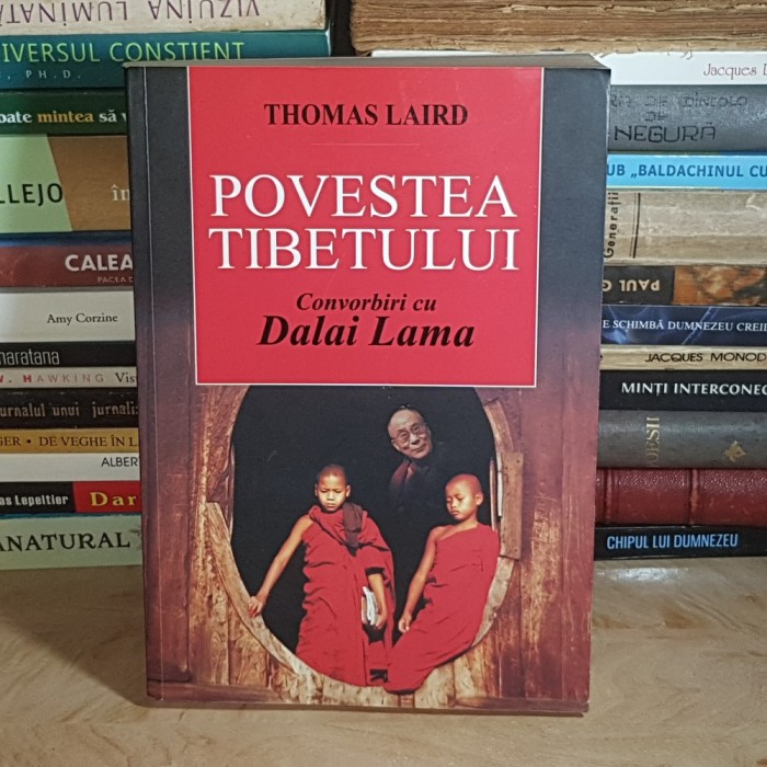 THOMAS LAIRD - POVESTEA TIBETULUI * CONVORBIRI CU DALAI LAMA , 2011 *