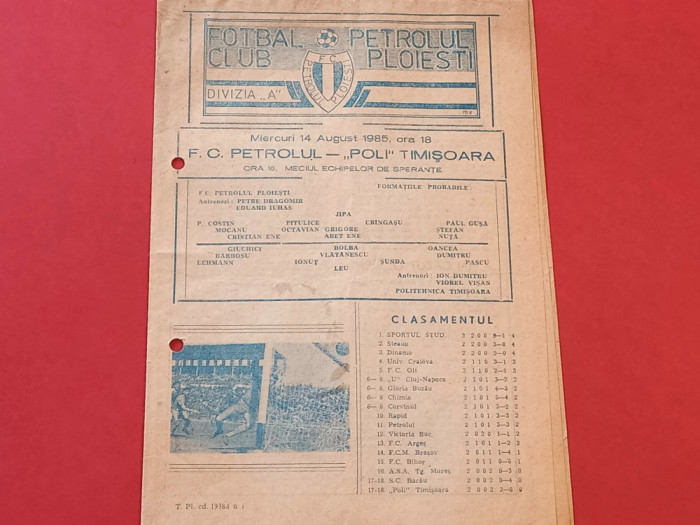 Program meci fotbal PETROLUL PLOIESTI - POLITEHNICA TIMISOARA (14.08.1985)
