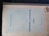Curs de Matematica superioara Vol II, Tehnica, 1951