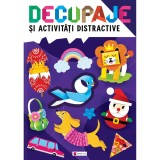 Decupaje si activitati distractive