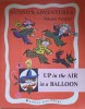 Dunno&#039;s Adventures: Up in the Air in a Balloon - Nikolai Nosov, Raduga Publishers, 1985, Carte Povesti Copii, Engleza