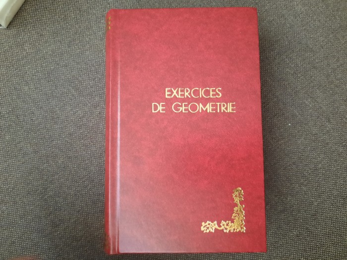 EXERCICES DE GEOMETRIE PAR F G M LEGATA DE LUX