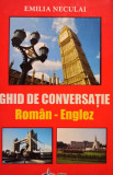 Emilia Neculai - Ghid de conversatie roman - englez (2007)