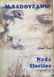 Nada florilor Mihail Sadoveanu, 1974, Alta editura