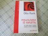 Otto Rank - Psihologia si sufletul