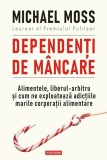 Dependenti de mincare - Polirom