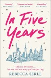 In Five Years | Rebecca Serle, Quercus Publishing