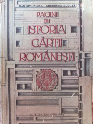 Pagini din istoria cartii romanesti-Dan Simionescu, Gh.Buluta foto