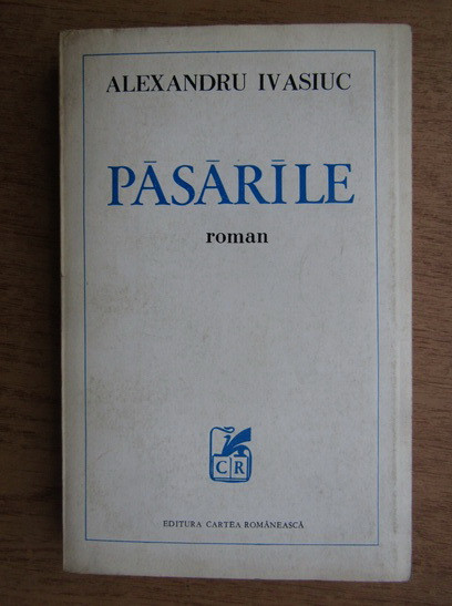 Al. Ivasiuc - Pasarile